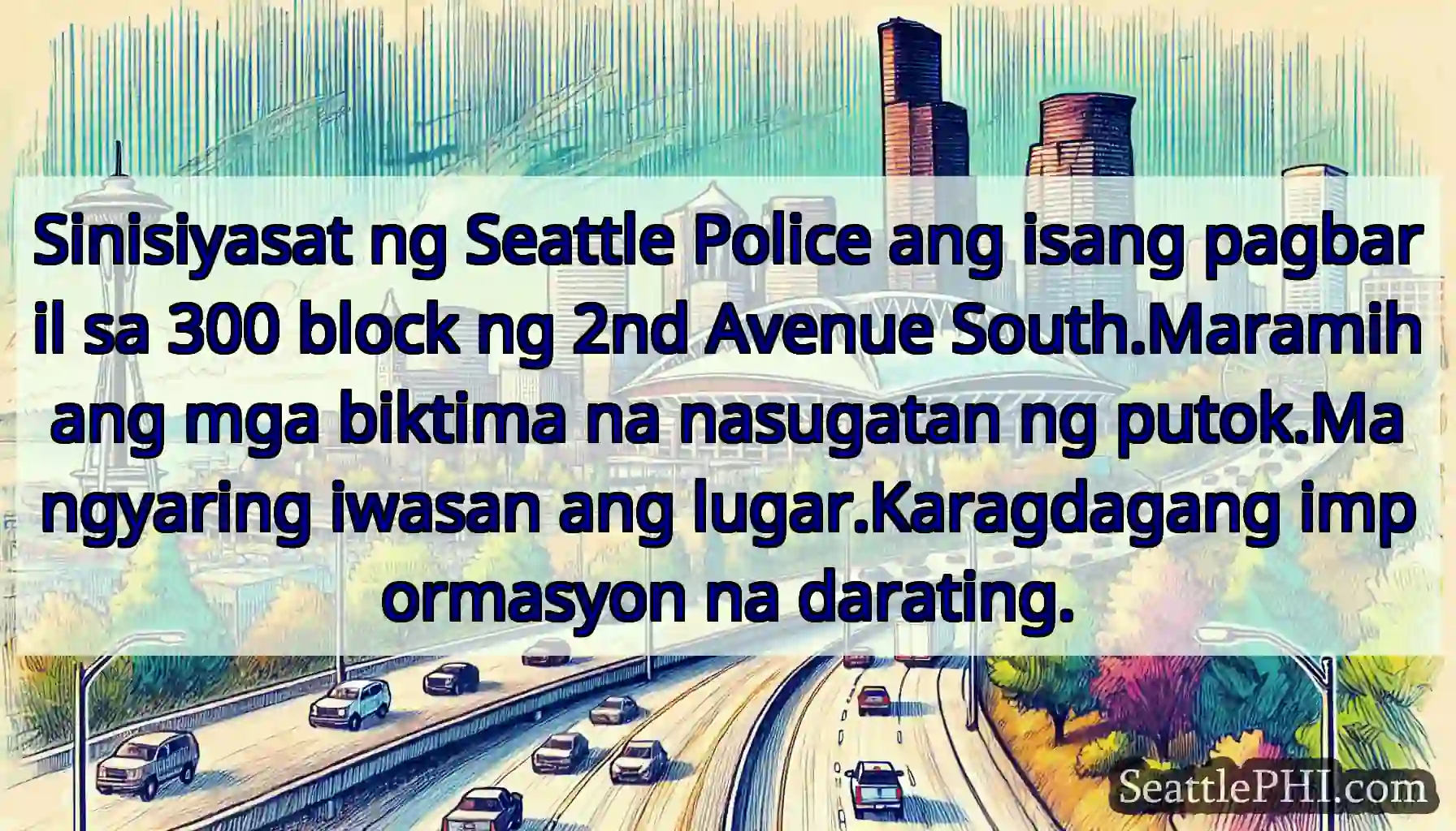 Sinisiyasat ng Seattle Police ang isang pagbaril