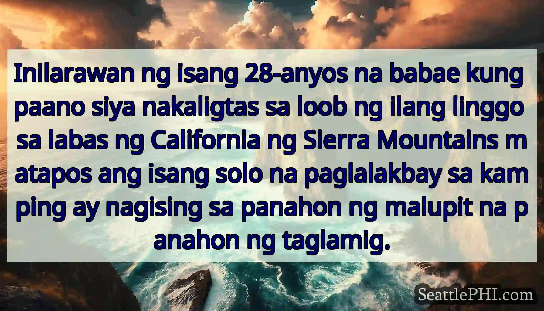 Inilarawan ng isang 28-anyos na babae kung paano