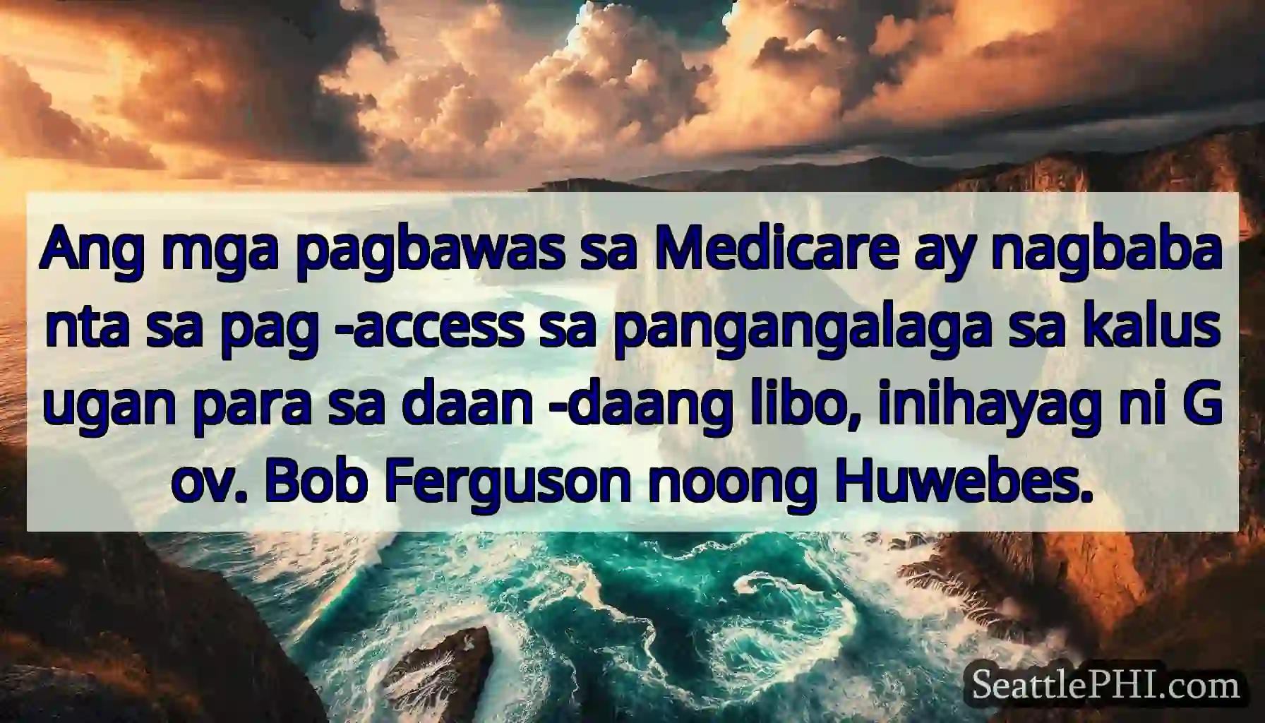 Ang mga pagbawas sa Medicare ay nagbabanta sa pag