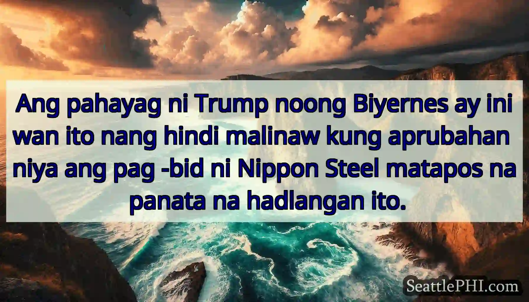 Ang pahayag ni Trump noong Biyernes ay iniwan ito