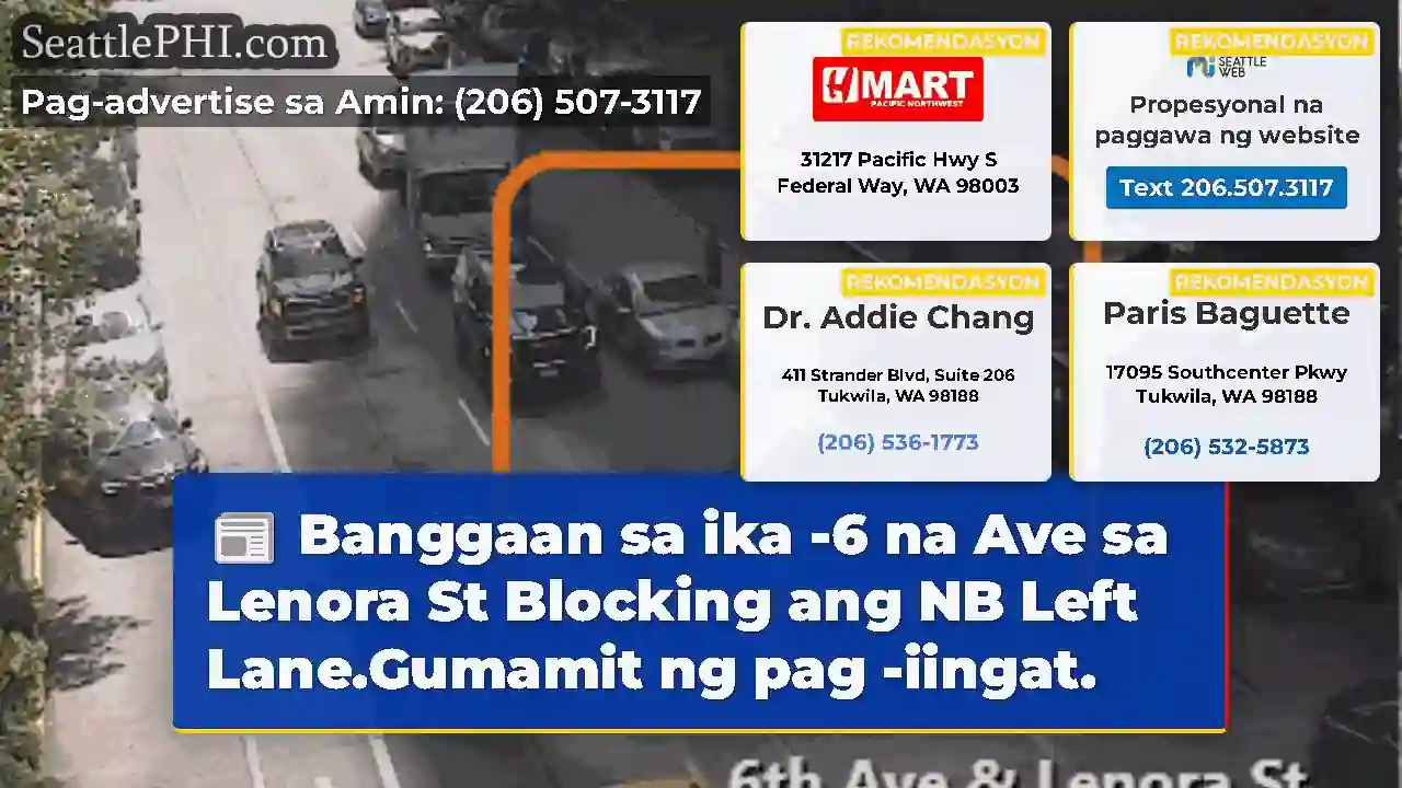 Banggaan sa ika -6 na Ave sa Lenora St Blocking