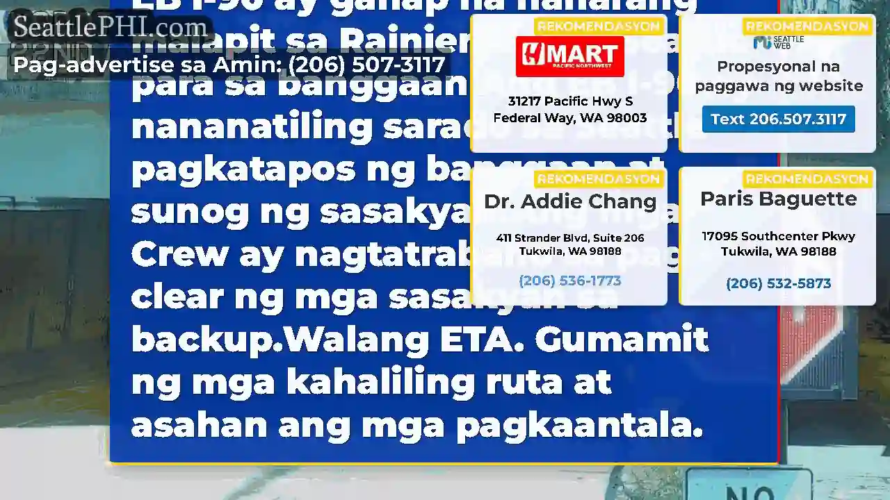 I-UPDATE #3: Ang EB I-90 ay ganap na naharang