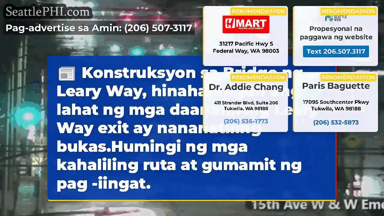 Konstruksyon sa Bridge ng Leary Way, hinaharangan