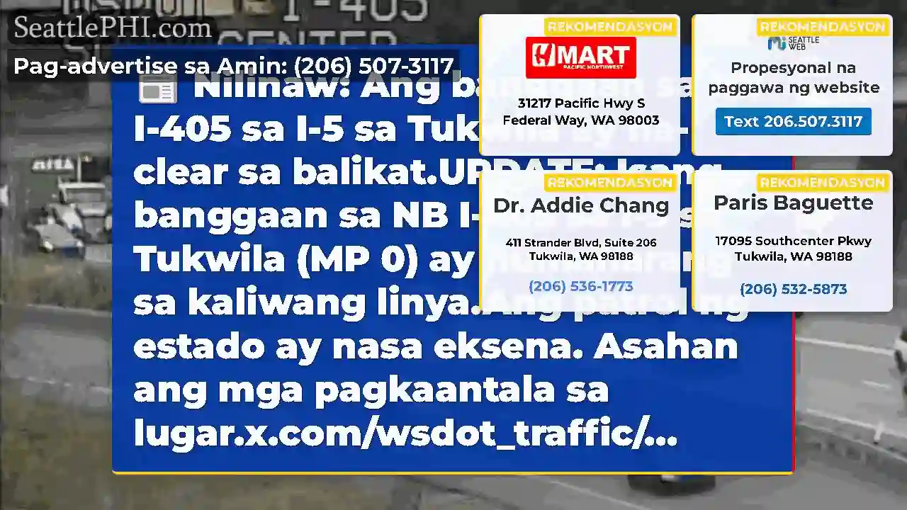 Nilinaw: Ang banggaan sa NB I-405 sa I-5 sa