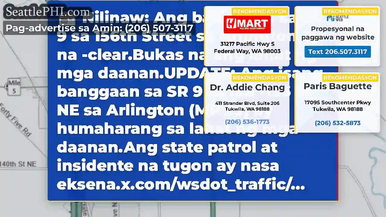 Nilinaw: Ang banggaan sa SR 9 sa 156th Street sa