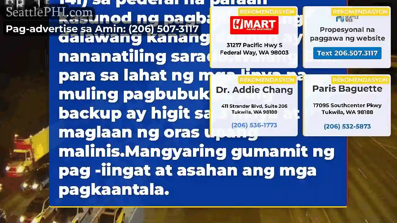 Nilinaw: Ang lahat ng mga daanan sa timog na I-5