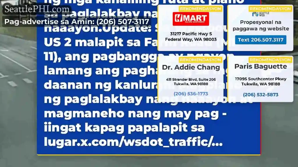 Update 2: Sa Westbound US 2 malapit sa Farm Road