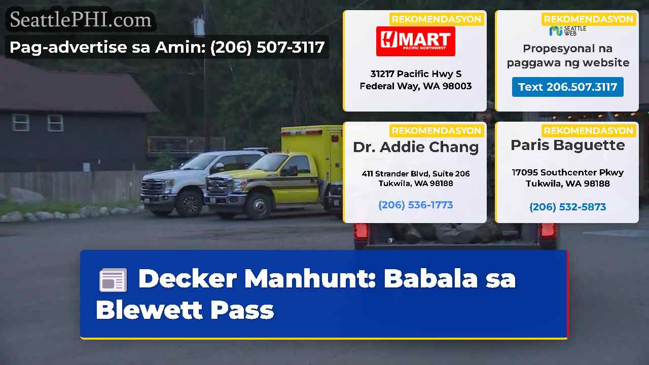 Decker Manhunt Babala sa Blewett Pass