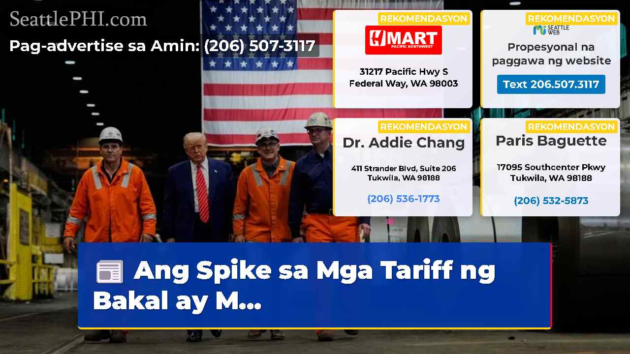 Ang Spike sa Mga Tariff ng Bakal ay M...
