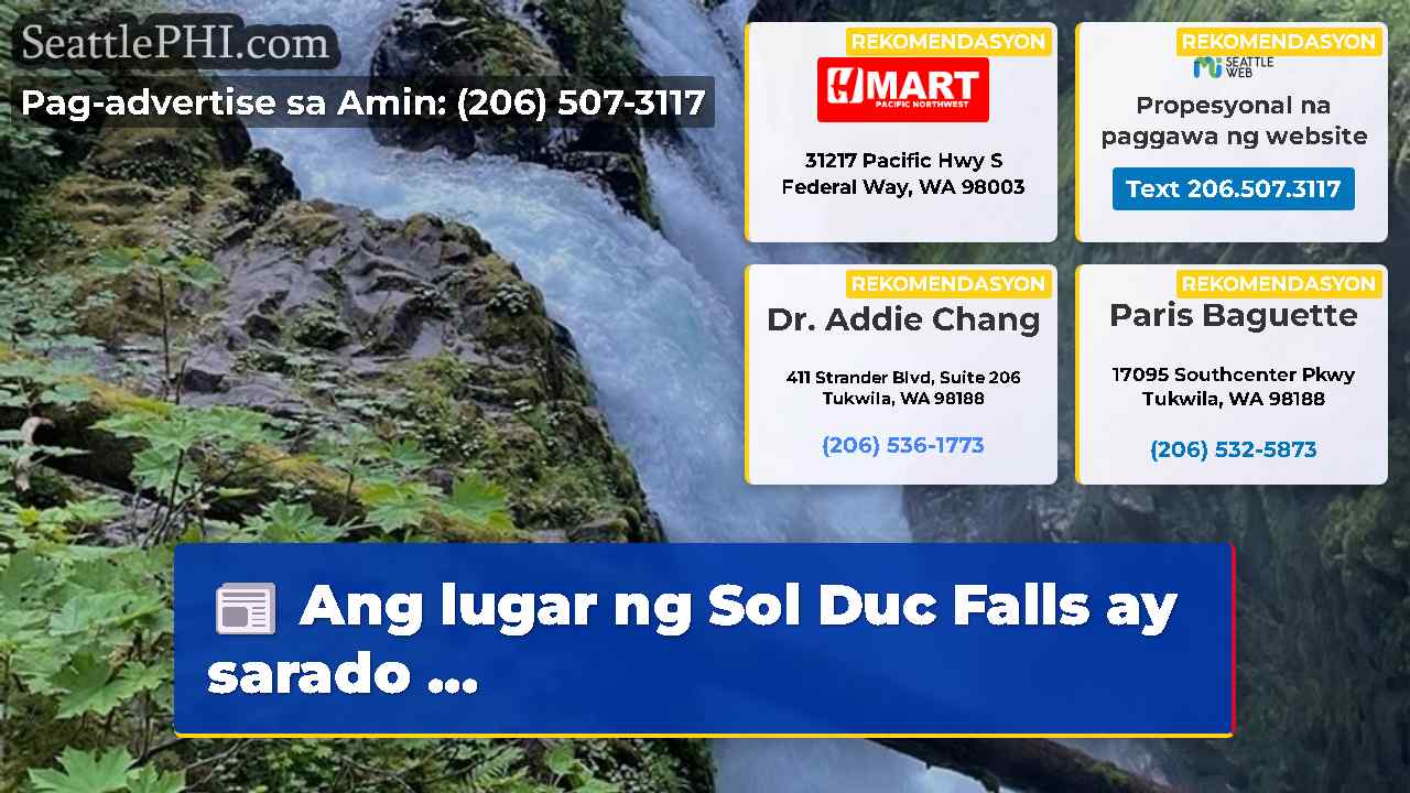 Ang lugar ng Sol Duc Falls ay sarado ...