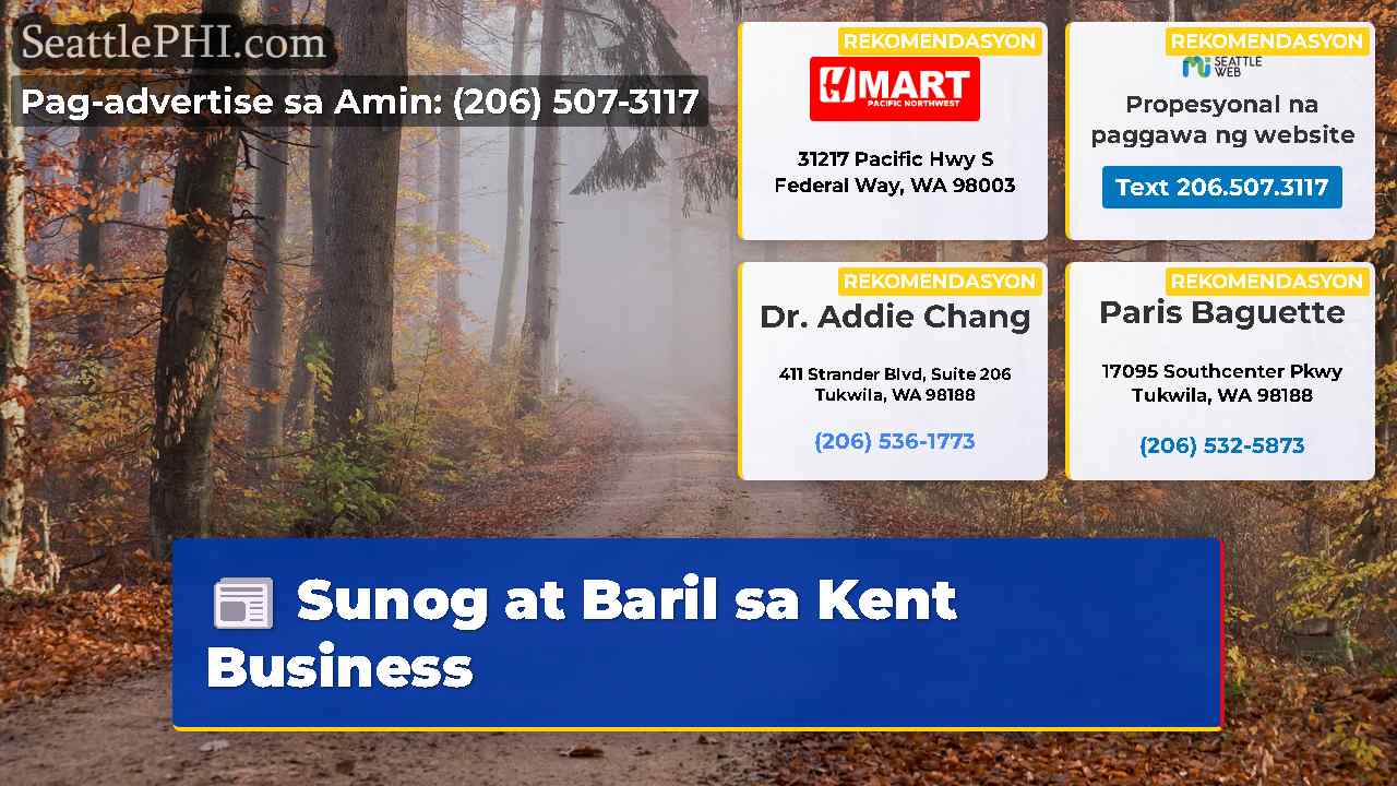 Sunog at Baril sa Kent Business