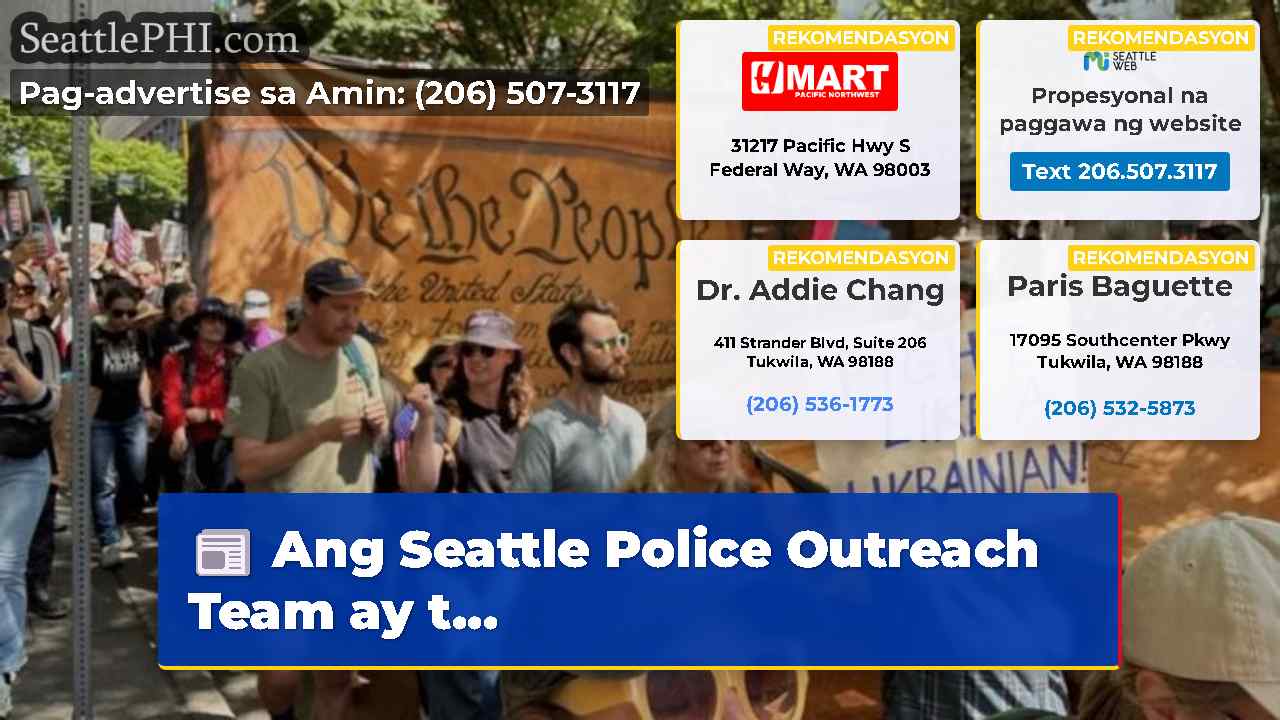 Ang Seattle Police Outreach Team ay t…
