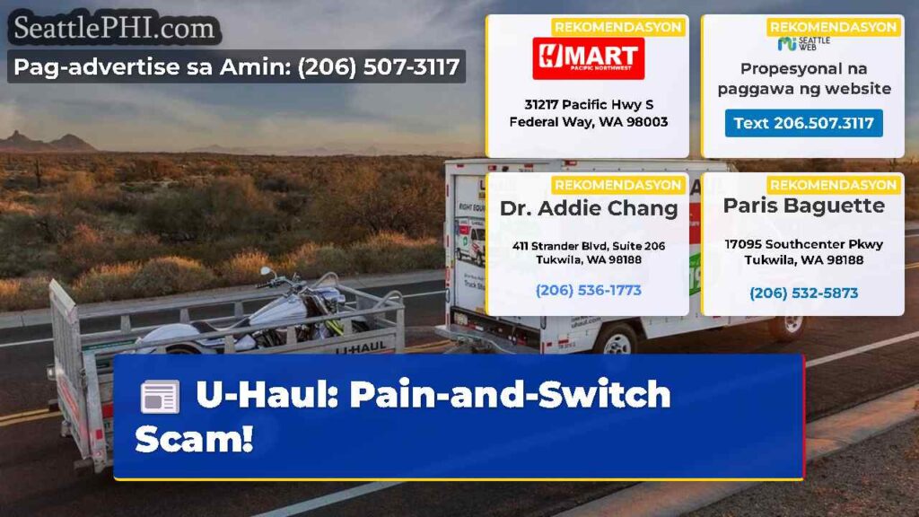 U-Haul: Pain-and-Switch Scam!