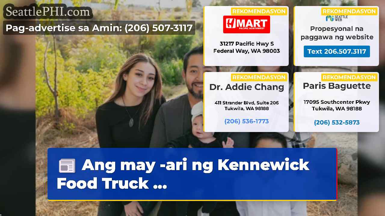 Ang may -ari ng Kennewick Food Truck …