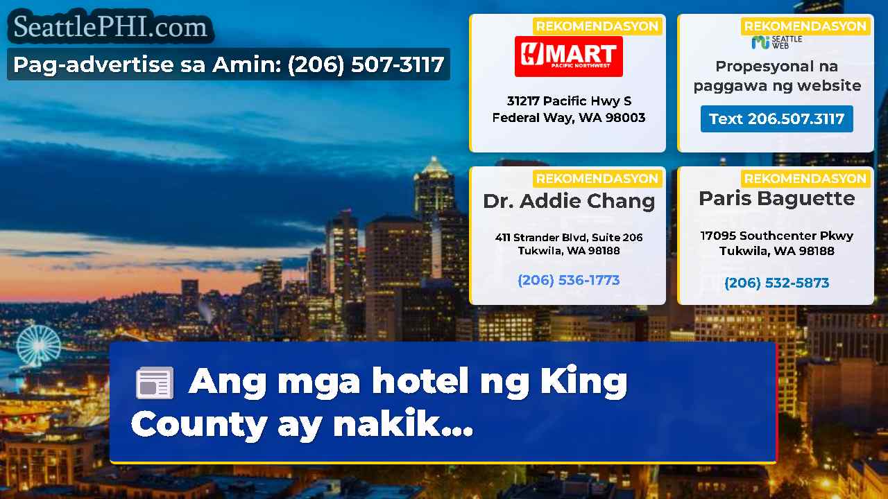 Ang mga hotel ng King County ay nakik...