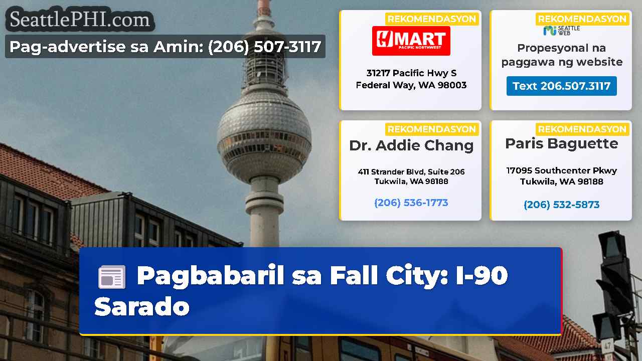 Pagbabaril sa Fall City I-90 Sarado