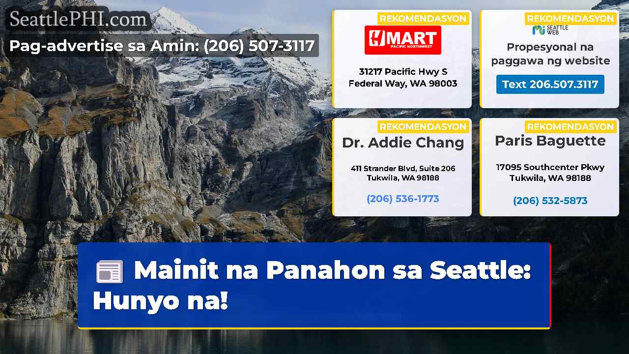 Mainit na Panahon sa Seattle: Hunyo na!