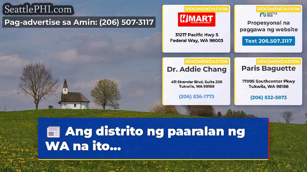 Ang distrito ng paaralan ng WA na ito…