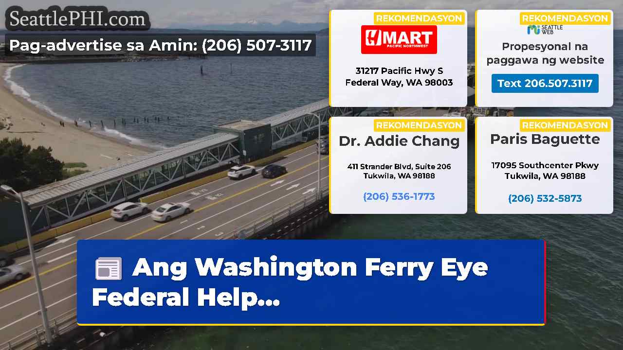Ang Washington Ferry Eye Federal Help…
