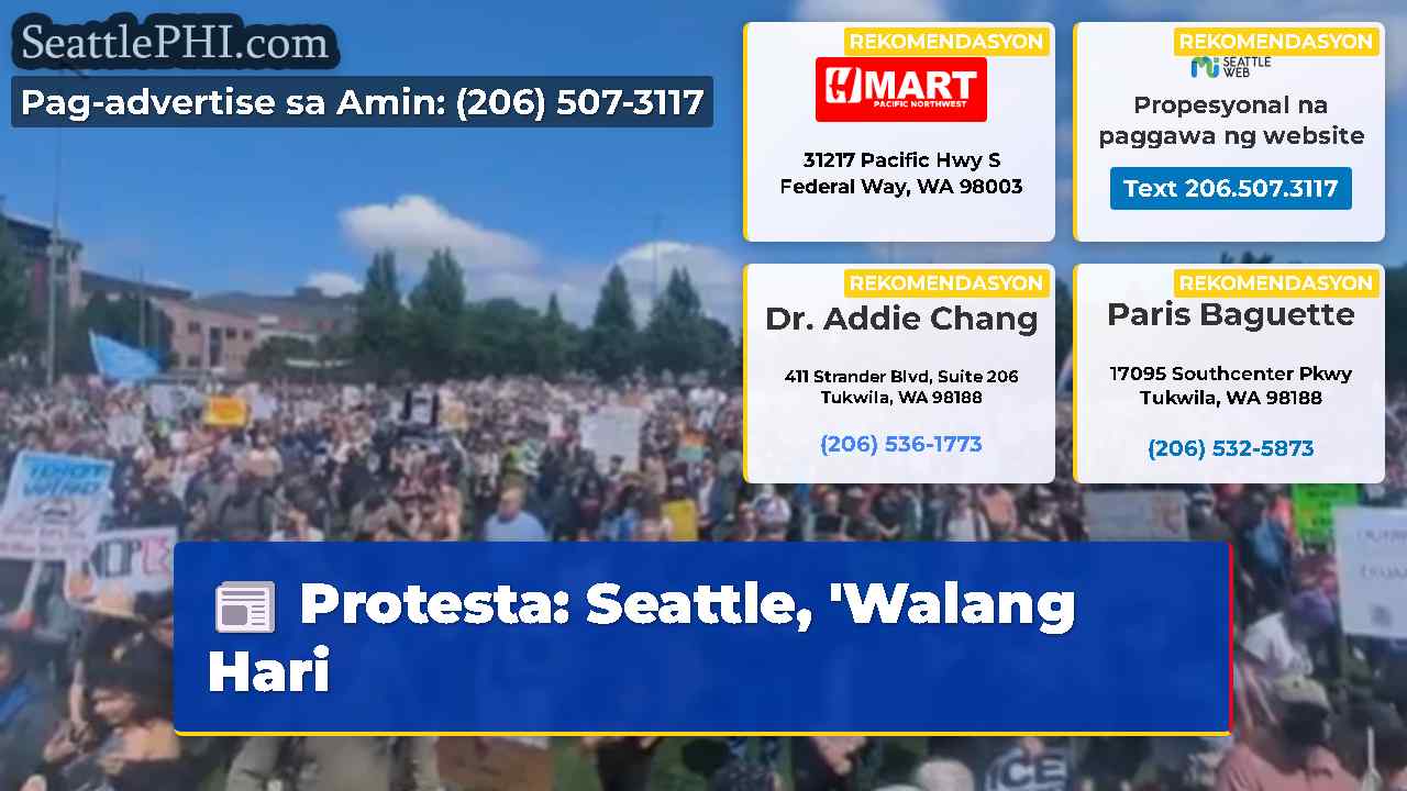 Protesta Seattle Walang Hari