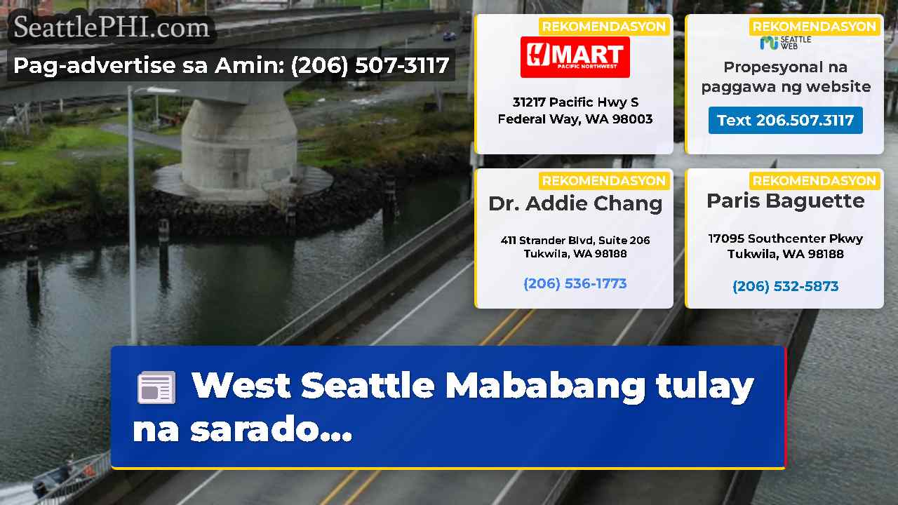West Seattle Mababang tulay na sarado…
