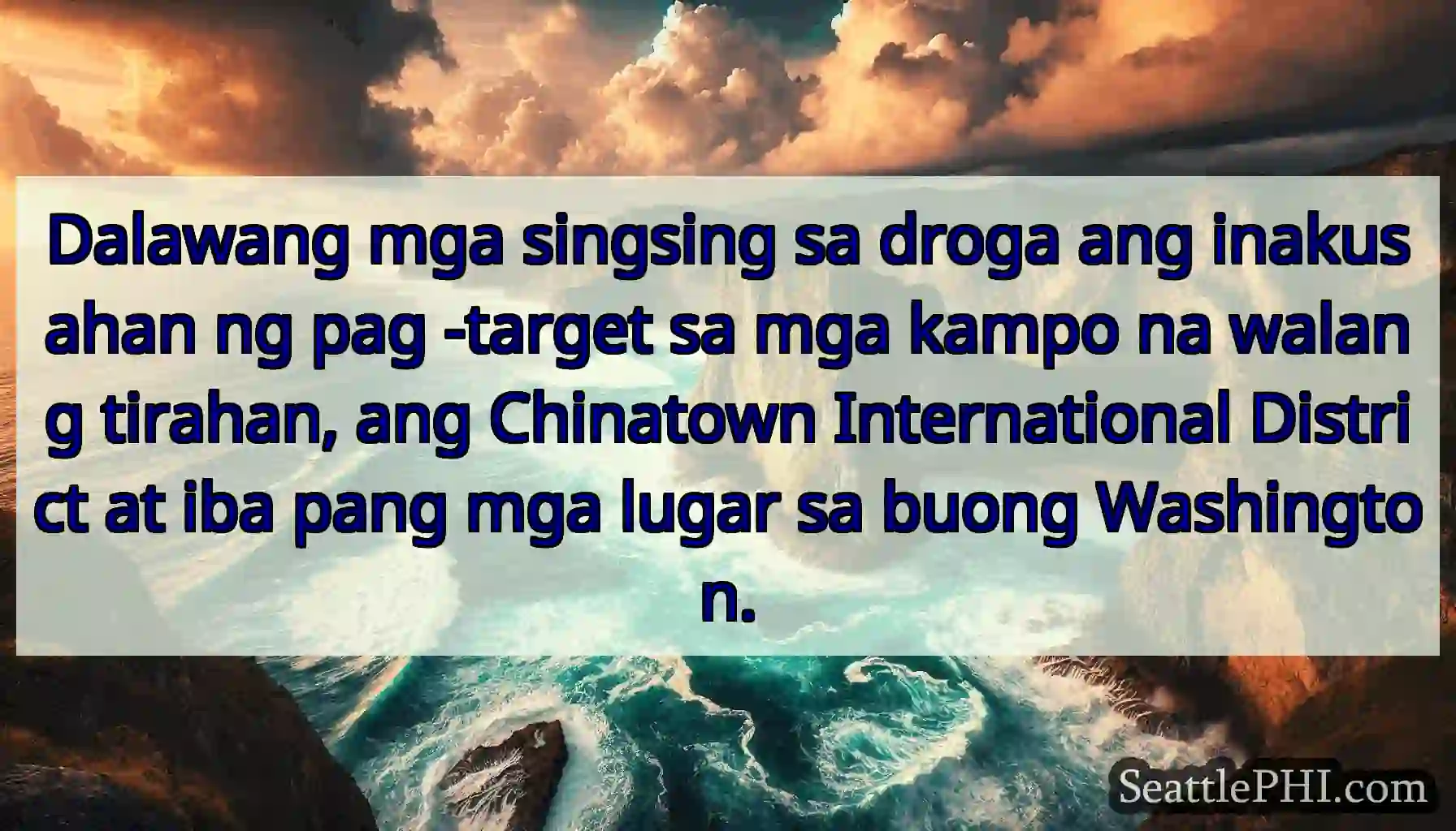 Dalawang mga singsing sa droga ang inakusahan ng