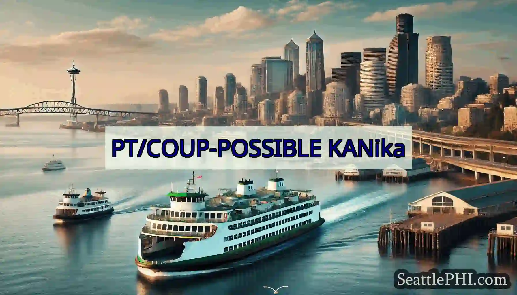 PT/COUP-POSSIBLE KANika