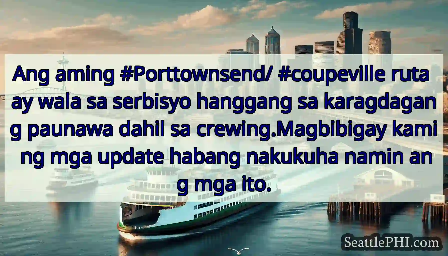 Ang aming #Porttownsend/ #coupeville ruta ay wala