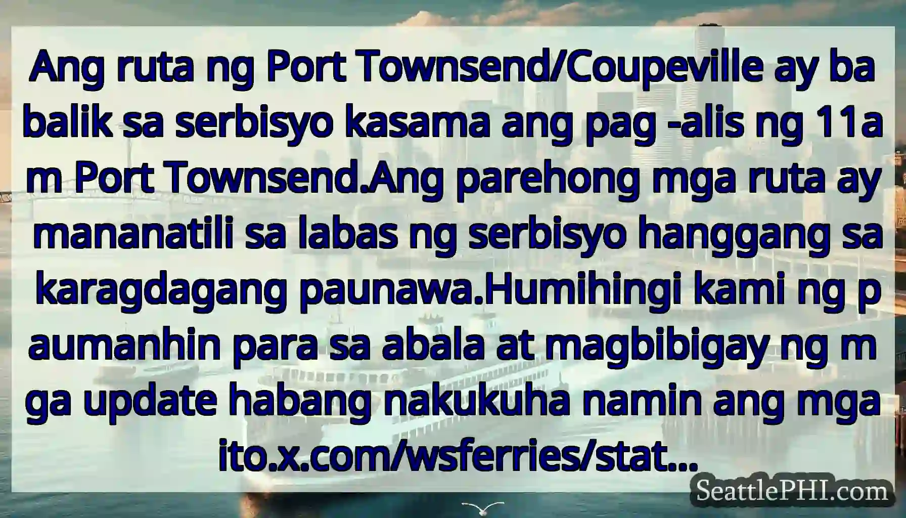 Ang ruta ng Port Townsend/Coupeville ay babalik