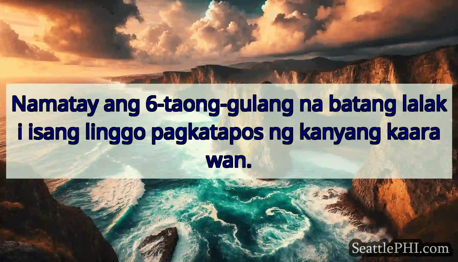 Namatay ang 6-taong-gulang na batang lalaki isang