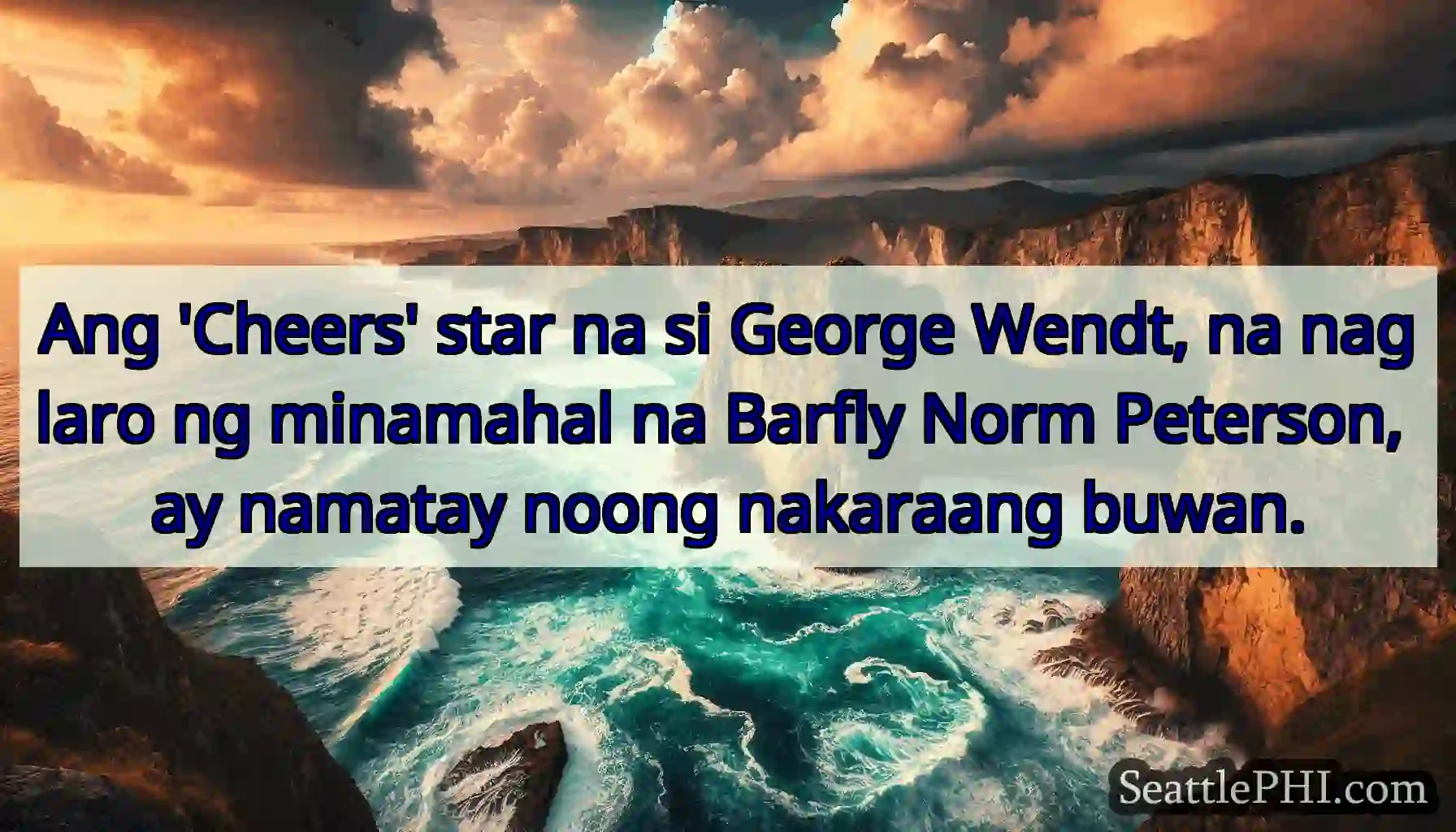Ang 'Cheers' star na si George Wendt, na naglaro