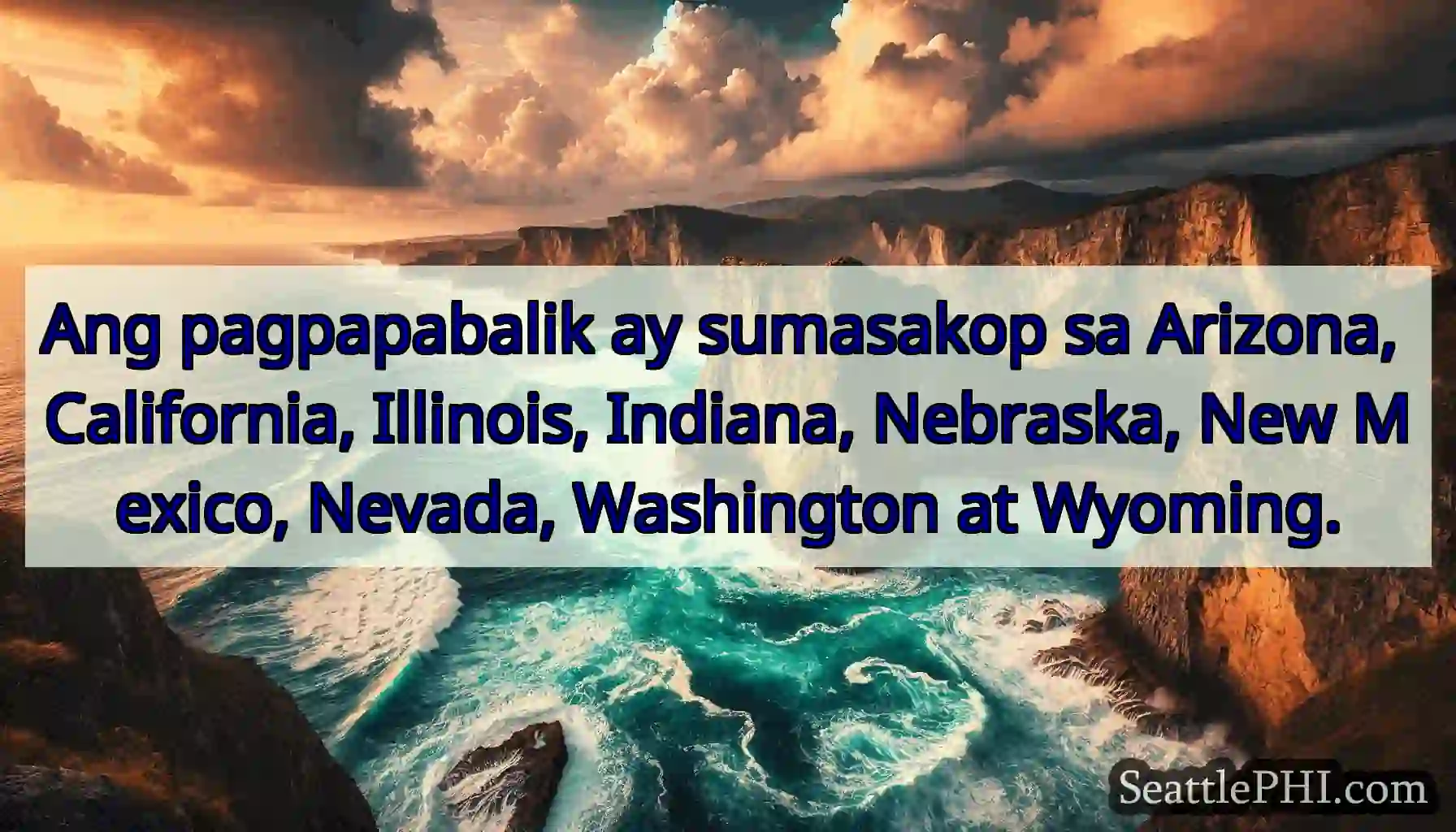 Ang pagpapabalik ay sumasakop sa Arizona,
