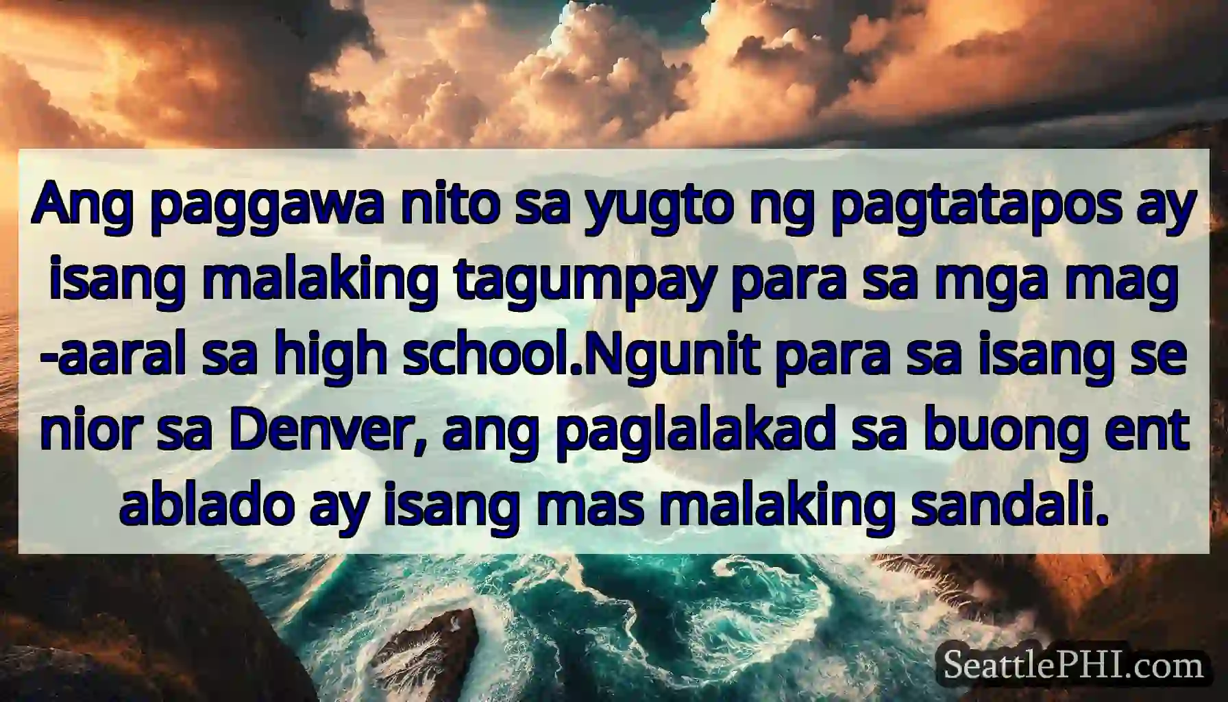 Ang paggawa nito sa yugto ng pagtatapos ay isang