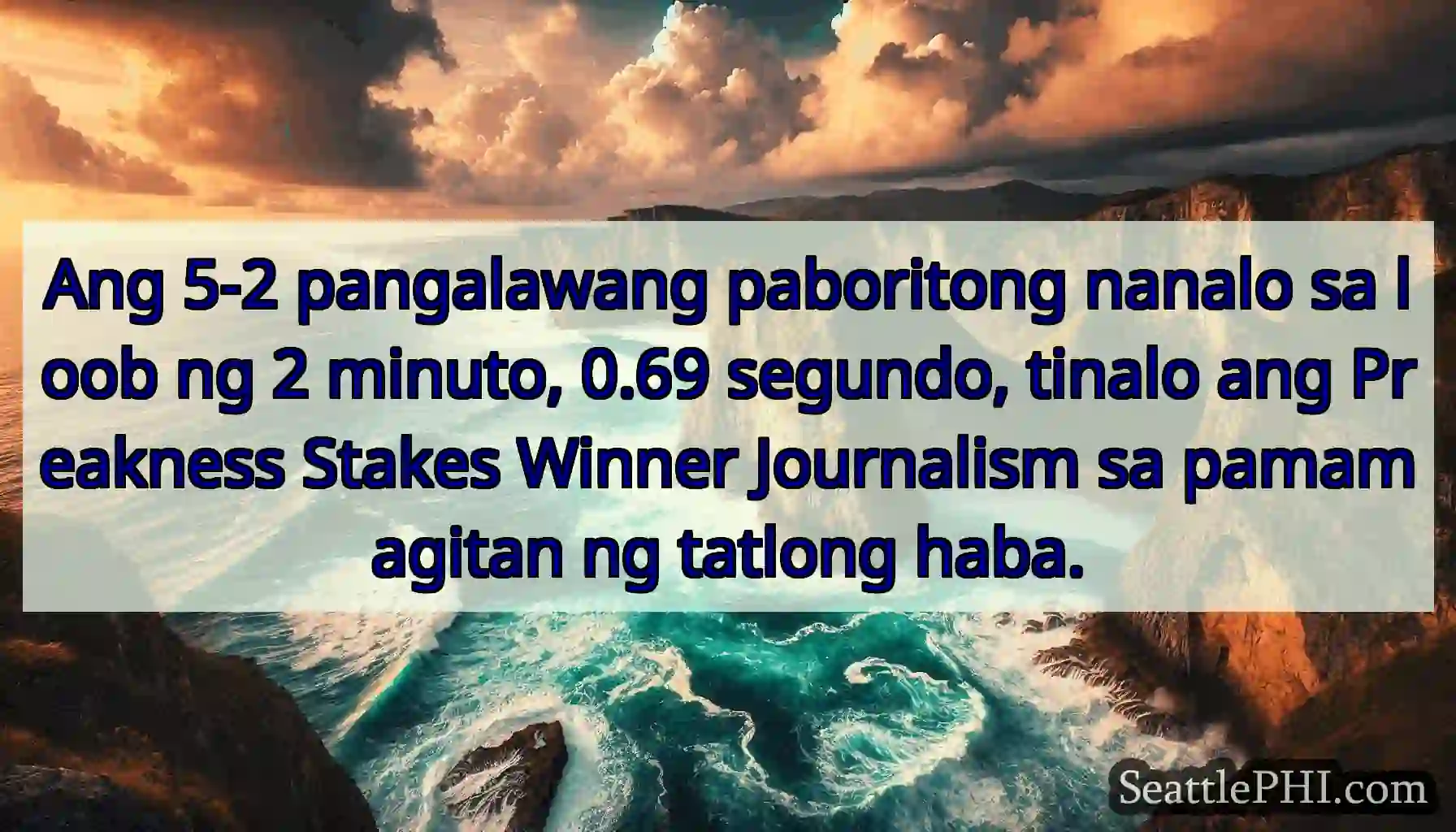 Ang 5-2 pangalawang paboritong nanalo sa loob ng