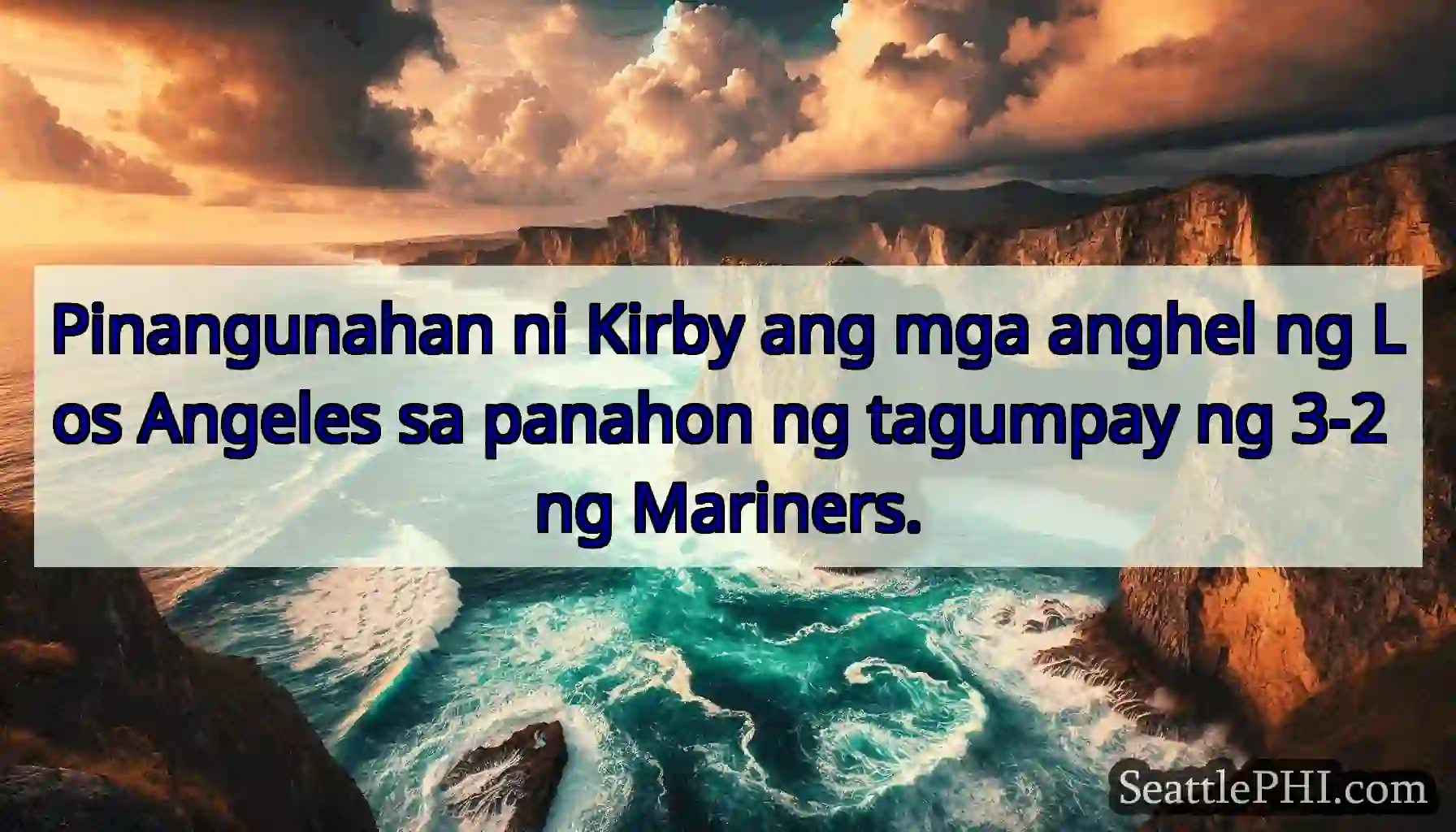 Pinangunahan ni Kirby ang mga anghel ng Los