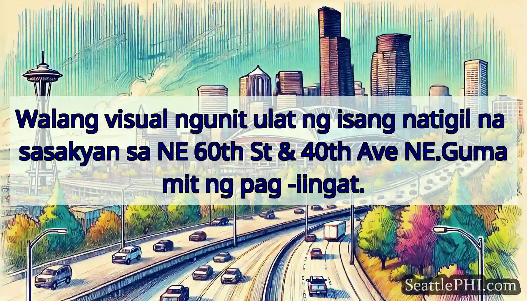 Walang visual ngunit ulat ng isang natigil na