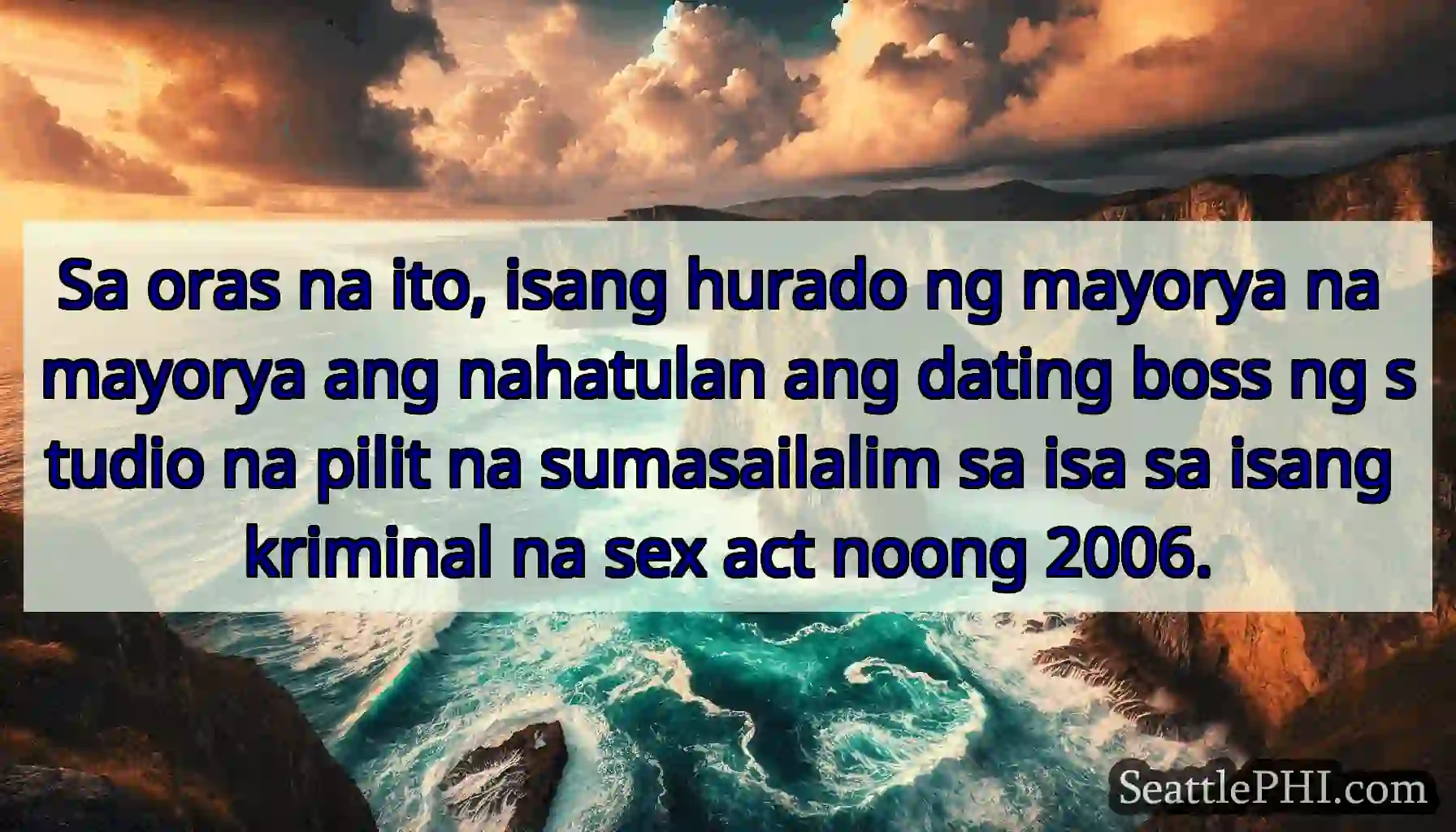 Sa oras na ito, isang hurado ng mayorya na