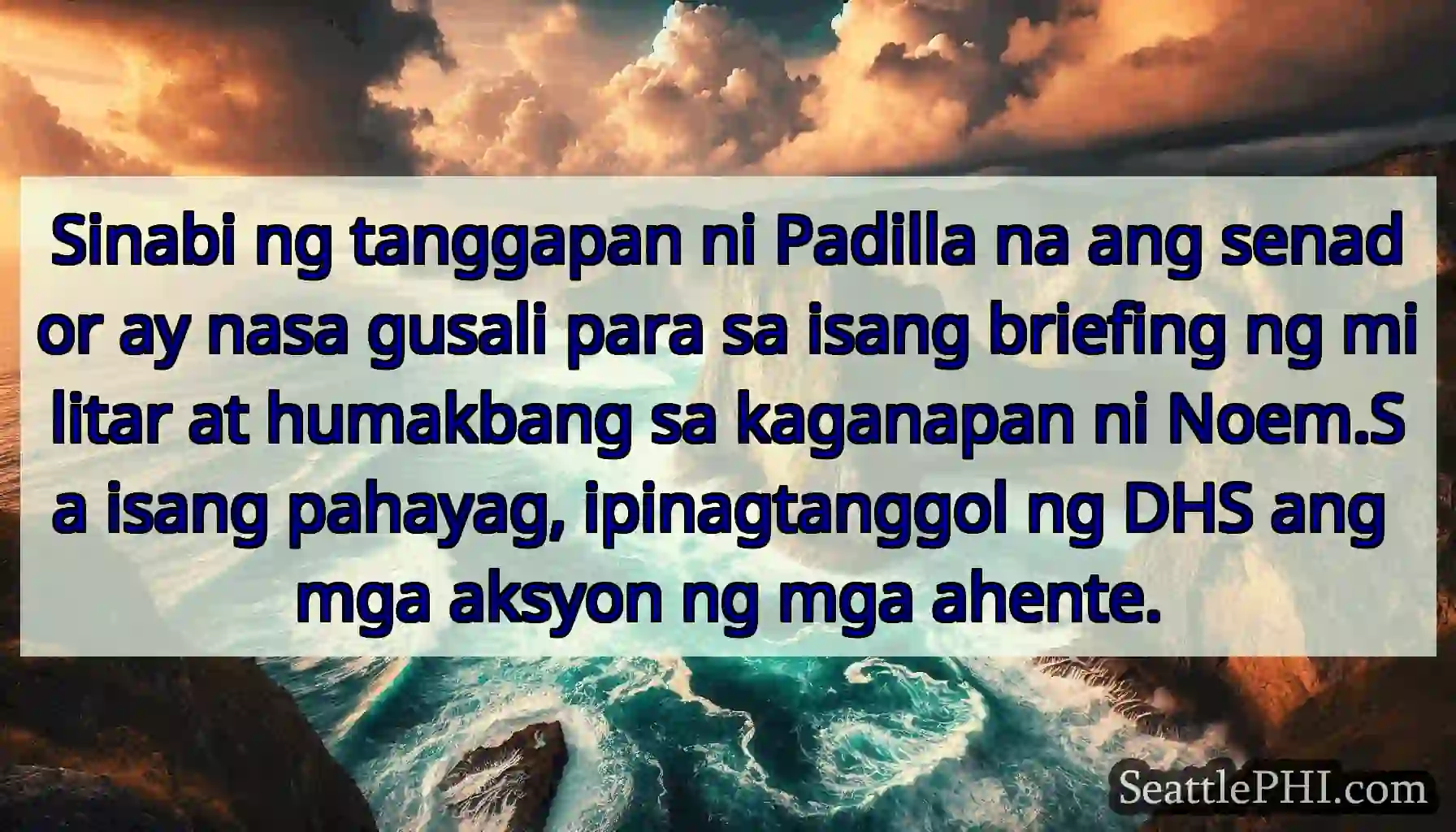Sinabi ng tanggapan ni Padilla na ang senador ay