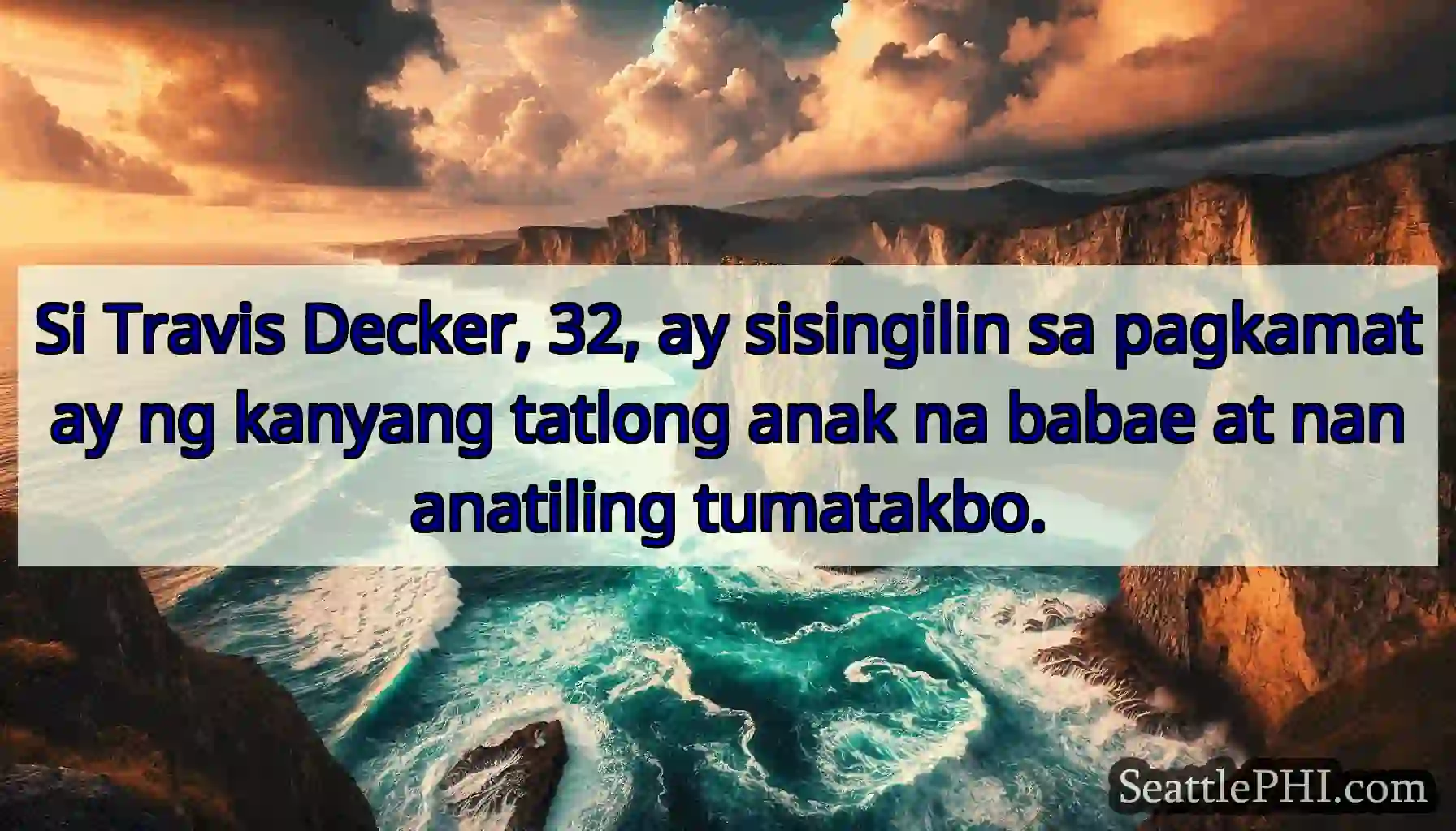 Si Travis Decker, 32, ay sisingilin sa pagkamatay
