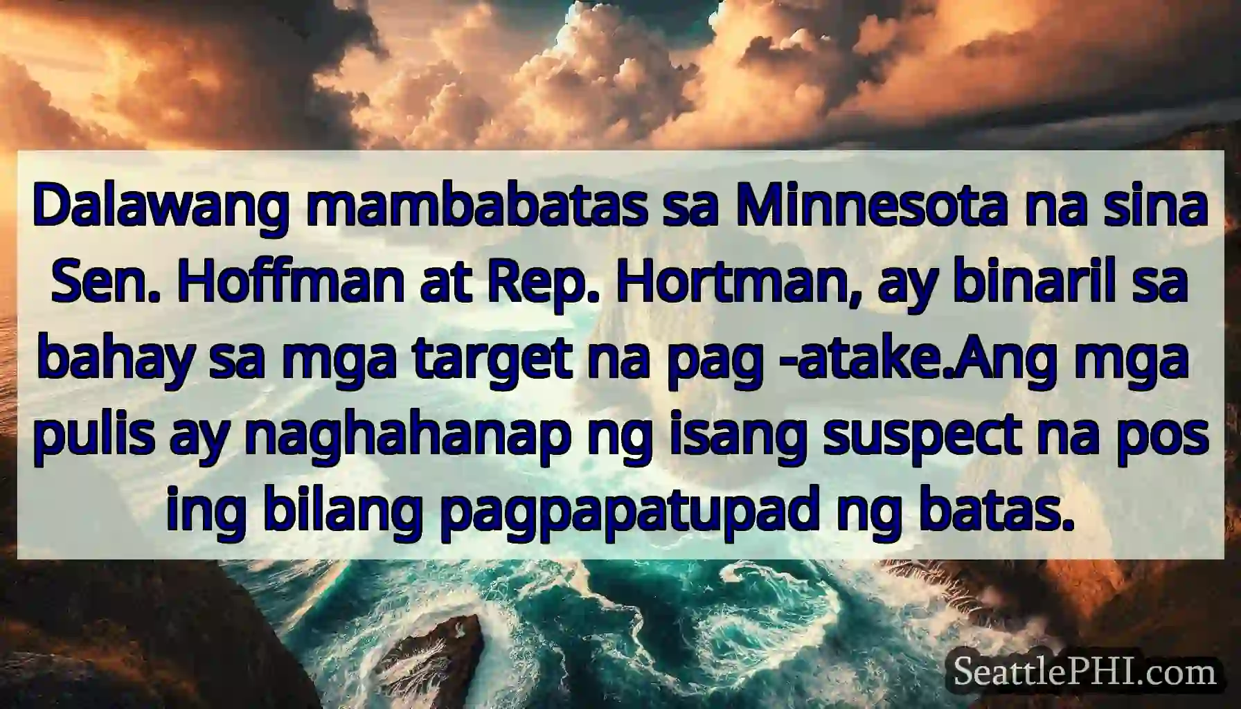 Dalawang mambabatas sa Minnesota na sina Sen.