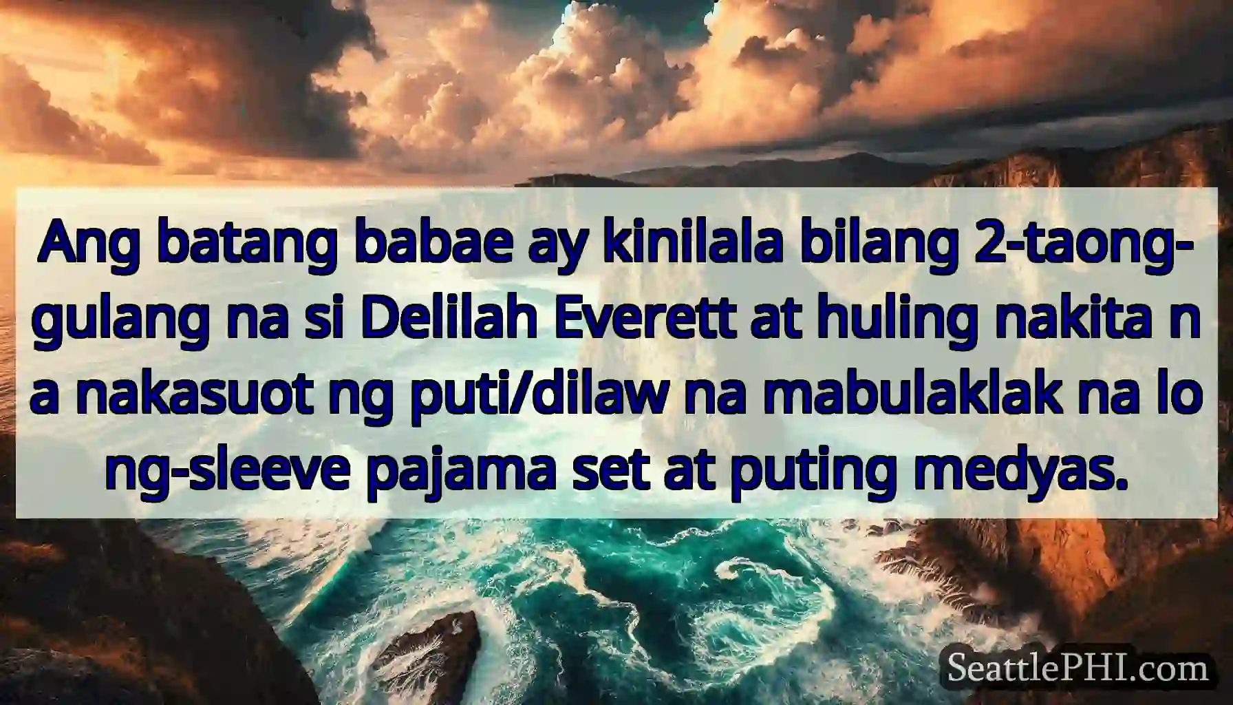 Ang batang babae ay kinilala bilang