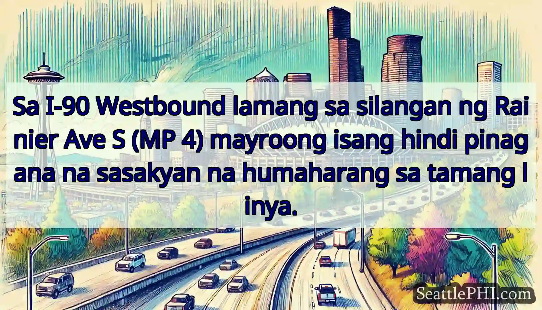 Sa I-90 Westbound lamang sa silangan ng Rainier