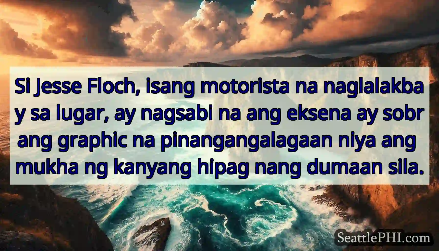 Si Jesse Floch, isang motorista na naglalakbay sa