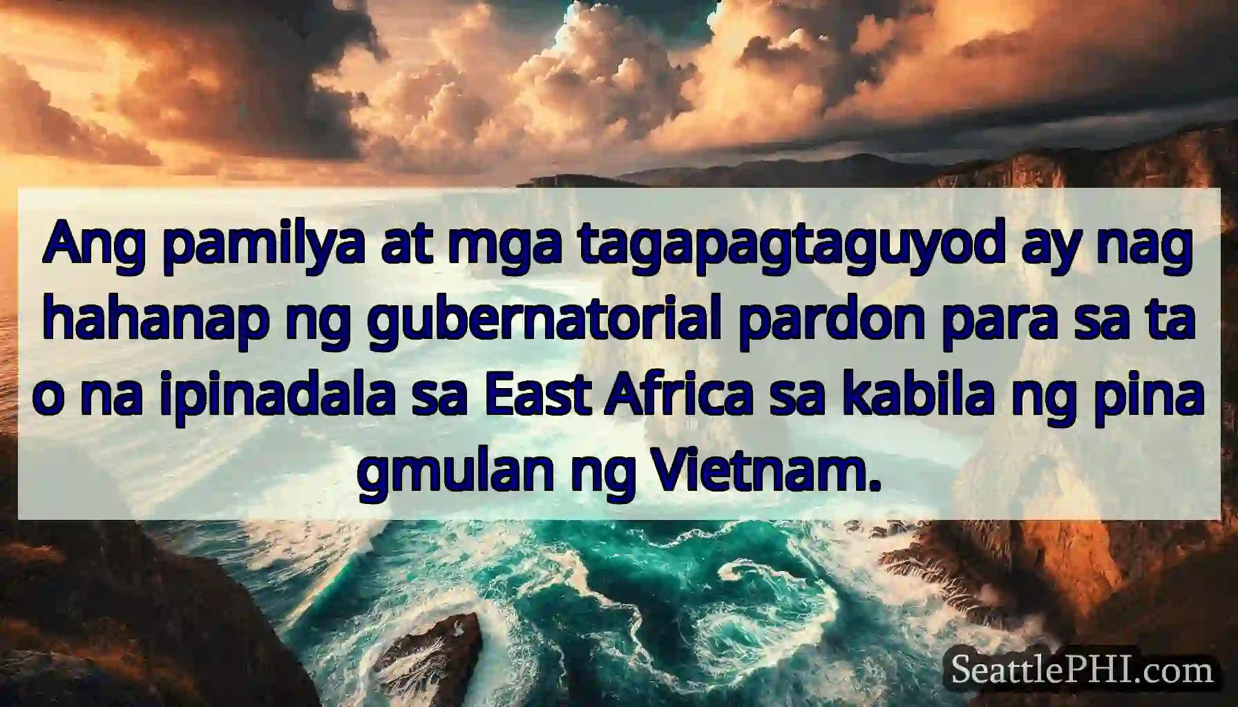 Ang pamilya at mga tagapagtaguyod ay naghahanap