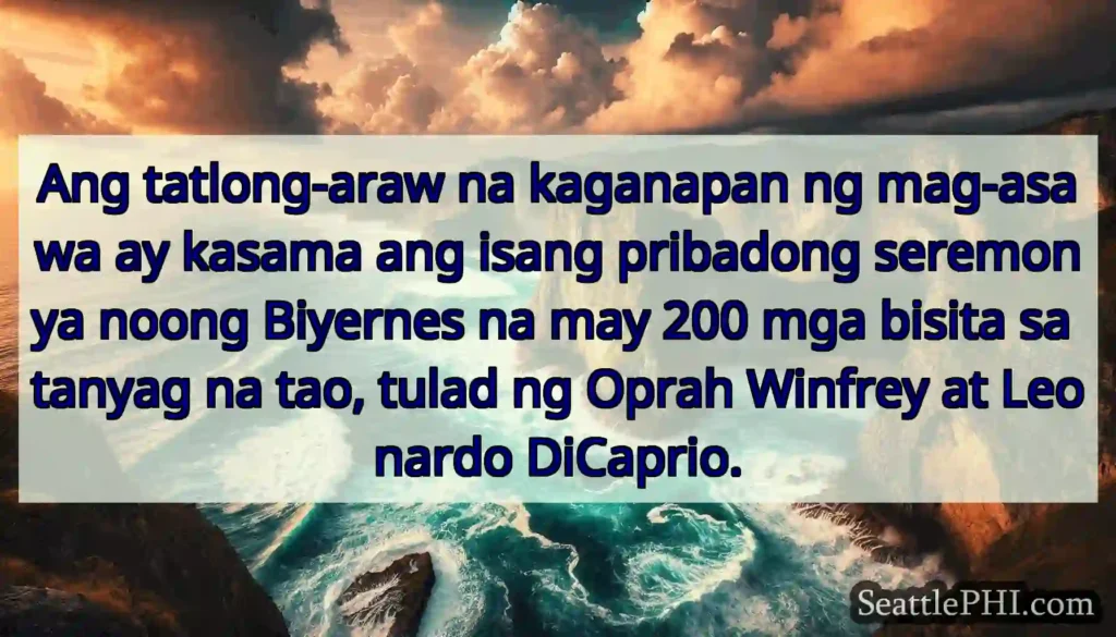 Ang tatlong-araw na kaganapan ng mag-asawa ay