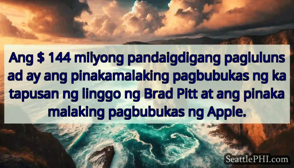 Ang $ 144 milyong pandaigdigang paglulunsad ay