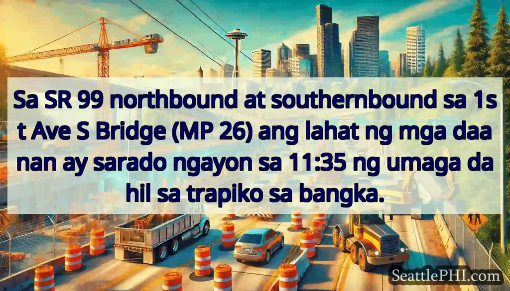 Sa SR 99 northbound at southernbound sa 1st Ave S