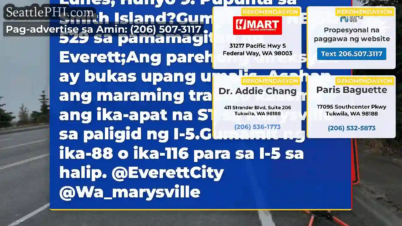 Ang SB SR 529 ay sarado sa Ebey Slough hanggang