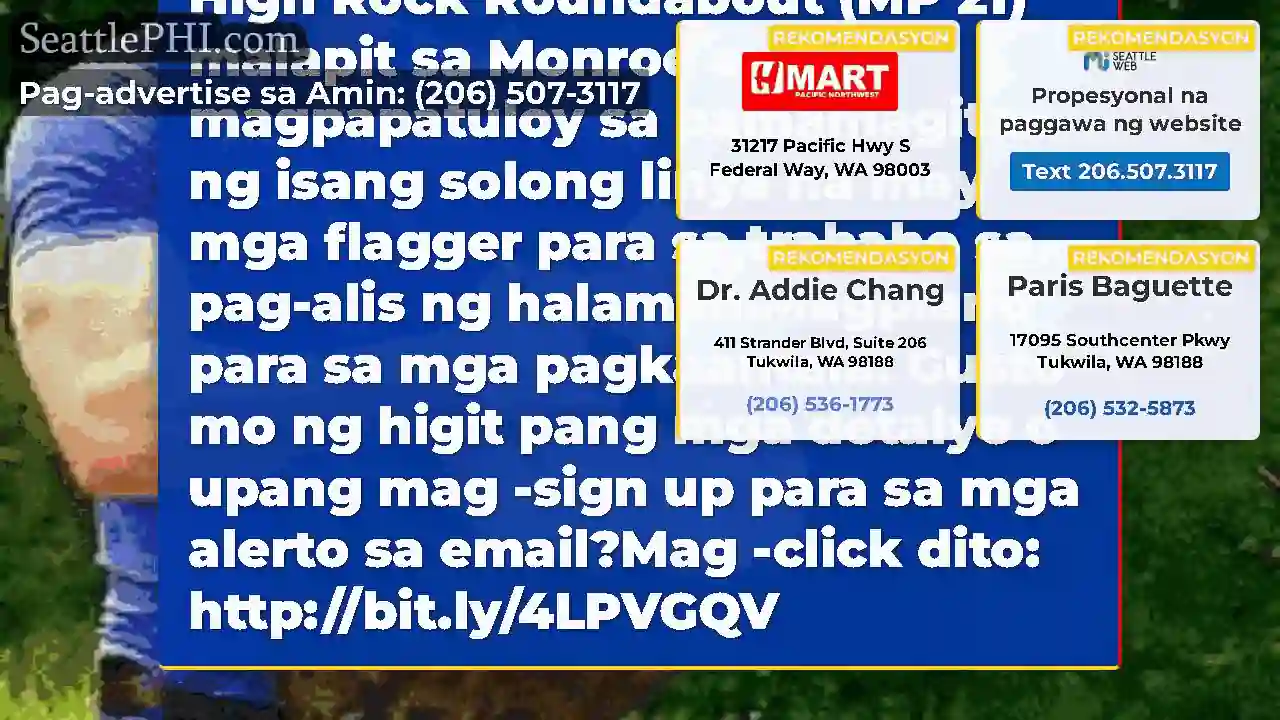 Mula 7 am-3pm Miyerkules, 6/25 SR 203 sa hilaga