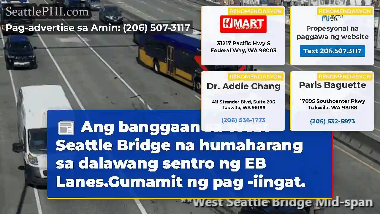 Ang banggaan sa West Seattle Bridge na humaharang